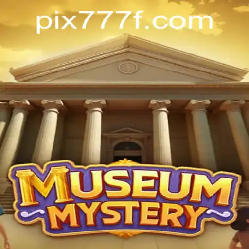 Descubra o Fascinante Mundo de MuseumMystery e a Empolgante Plataforma 777F.com