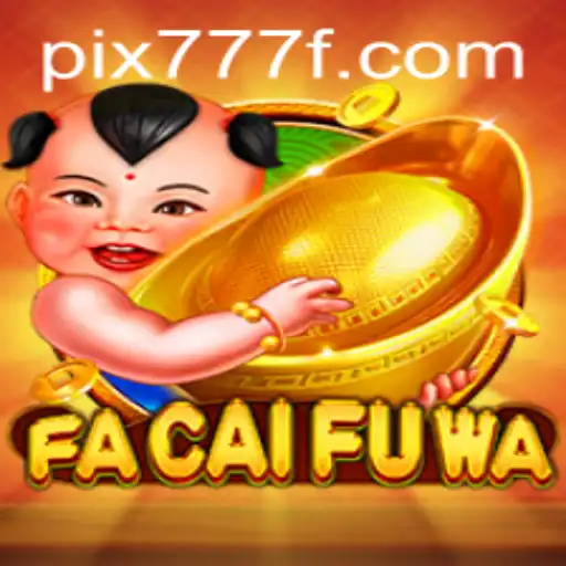 Explorando o Universo de FaCaiFuWa: O Novo Sucesso do 777F.com