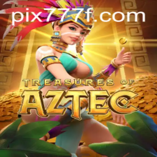 Descubra os Segredos do Tesouro dos Astecas no Treasures of Aztec do 777F.com